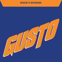 Gusto – Disco's Revenge (House - New)