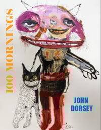 Image 1 of John Dorsey's 100 MORNINGS