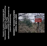 Image 1 of DRIFT FOR TODAY - HAUNTOLOGICAL LONDON