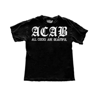 ACAB (All Cocks Are Beatiful) T-shirt