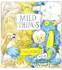 Image 1 of Mild Things *Pre Order*