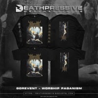 [SHORT/LONG SLEEVE] GOREVENT - WORSHIP PAGANISM