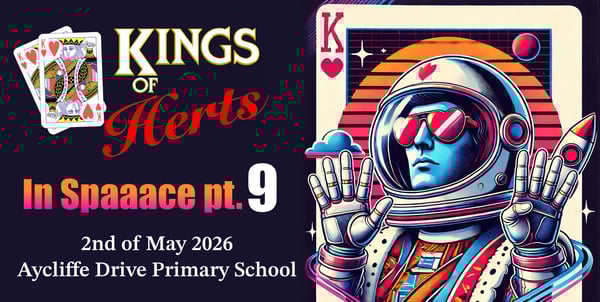 Image of Kings of Herts in Spaaace pt. 9 (2nd May)