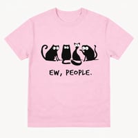 Image 1 of FUNNY EEW PEOPLE GRAPHIC TSHIRT