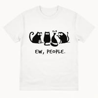 Image 2 of FUNNY EEW PEOPLE GRAPHIC TSHIRT