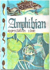 Image 1 of Amphibian Appreciation Zine (Second Edition)