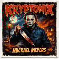 Image 1 of Kryptonix "Mickael Meyers" - Limited 7"