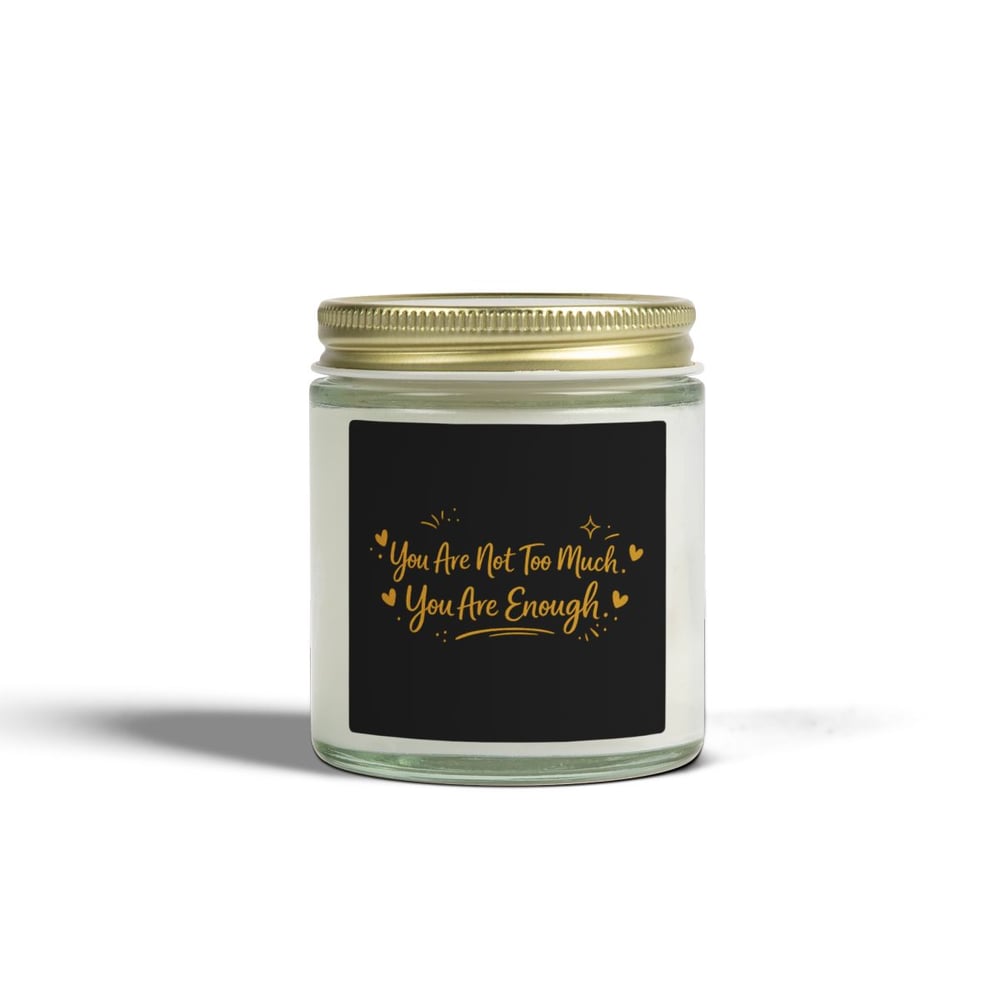 Image of You Are Enough Scented Candle — Coconut Apricot Wax (4oz & 9oz)