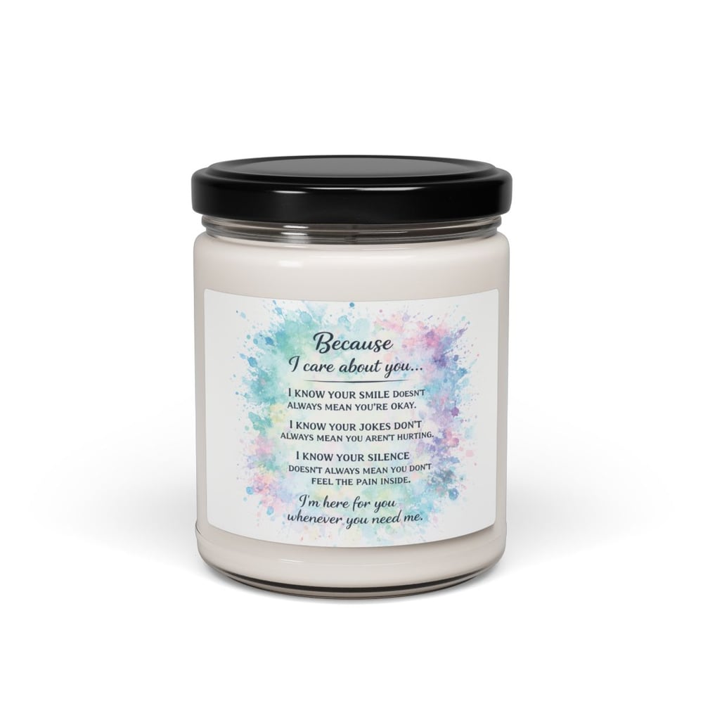 Image of Because I Care About You Soy Candle — 9oz Scented Jar (Comfort & Support Gift)