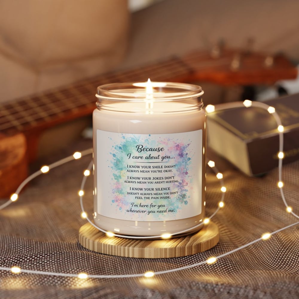 Image of Because I Care About You Soy Candle — 9oz Scented Jar (Comfort & Support Gift)