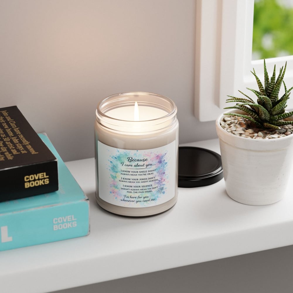 Image of Because I Care About You Soy Candle — 9oz Scented Jar (Comfort & Support Gift)