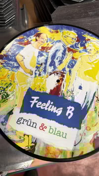 Image 1 of PRE-ORDER-FEELING B- Grün & Blau Splatter and Picture disc vinyl