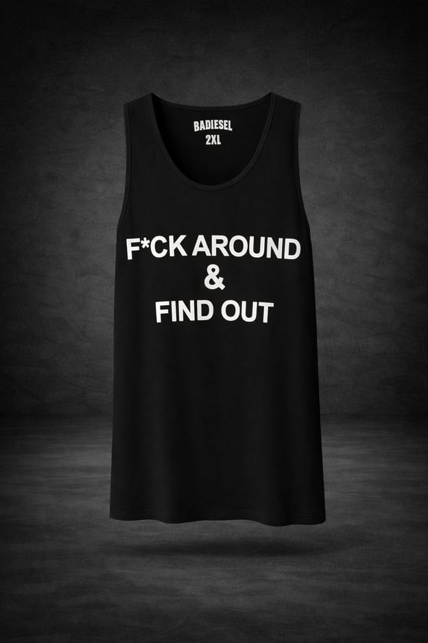 Image of F*ck Around and Find Out black tank top 