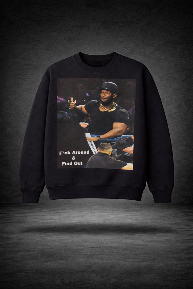 Image of F*ck Around & Find Out  Image Sweater