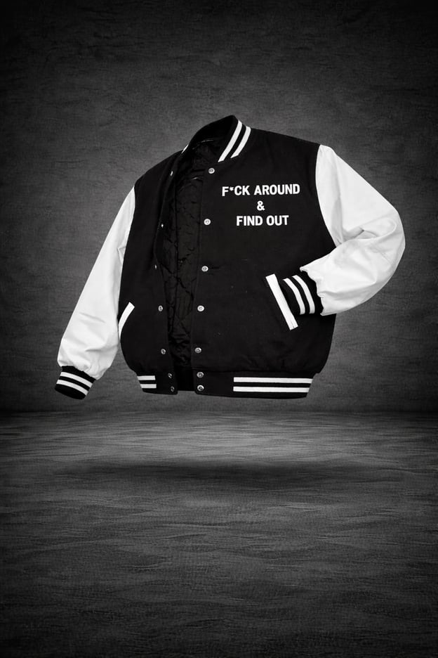 Image of F*ck Around & Find Out Varsity Jacket Blk/Wht