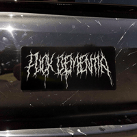 Image 1 of F--K DEMENTIA! sticker