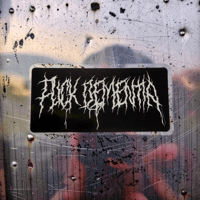 Image 3 of F--K DEMENTIA! sticker