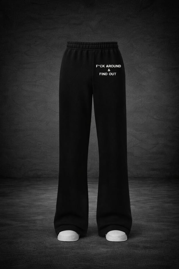 Image of F*ck Around & Find Out black Flare Joggers