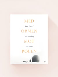 <em>Med Örnen mot polen</em>