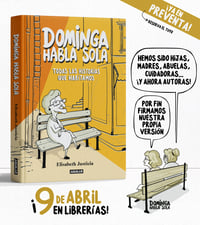 Image 1 of Dominga habla sola. 'Todas las historias que habitamos'