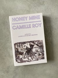 Image 1 of HONEY MINE by Camille Roy