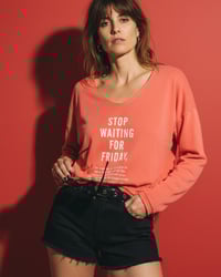 Image 1 of ¥ STOP WAITING FOR FRIDAY  ¥ HANDBEDRUCKT ¥ EINZELSTÜCK ¥ IBIZA 