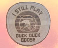 Duck Duck Goose