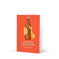 Image 3 of A COLD ONE ON THE OLD ONE - Birthday Greeting card