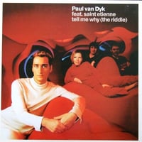 Paul van Dyk Feat. Saint Etienne – Tell Me Why (Trance - Used) 2 x 12"
