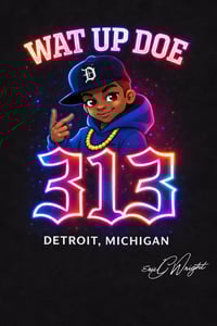 Image 2 of Detroit 313 "Wat Up Doe" Tee