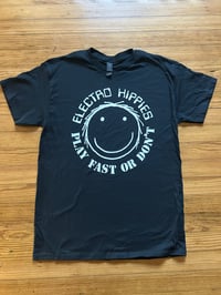 Electro Hippies - Play Fast or Dont Shirt