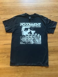 No Comment - Common Senseless Shirt
