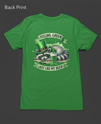 Image 3 of Feeling Green Like my Beer Tee