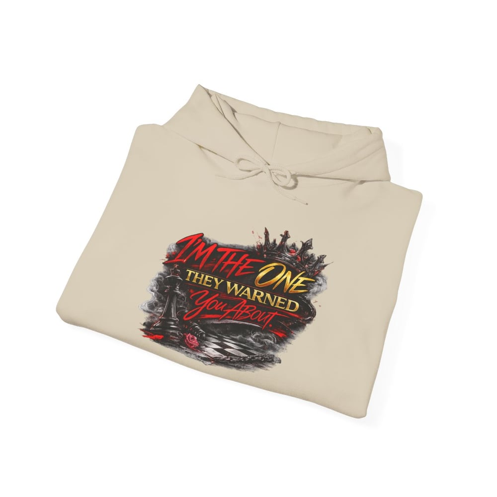 Image of Chess Not Checkers Hoodie — "I’m The One They Warned" Graphic Pullover