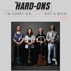 Image of Hard-Ons – I'm Sorry Sir, That Riff's Been Taken LP (colour - US pressing)