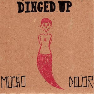 Image of Dinged Up – Mucho Dolor LP (red)