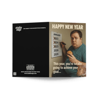 Image 5 of THIS TIME IT’S HAPPENING. TOTALLY. – NEW YEAR GREETING CARD