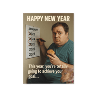 Image 1 of THIS TIME IT’S HAPPENING. TOTALLY. – NEW YEAR GREETING CARD