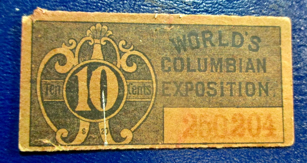 ANOTHER GREAT OPPORTUNITY FOR TWO COLUMBIAN EXPO TICKETS AT HALF PRICE