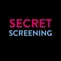 Secret Movie Screening Ticket