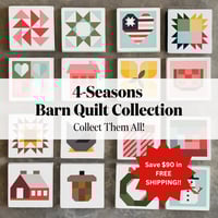 Image 1 of ENTIRE COLLECTION (SET OF 16) - 4 Seasons Collection - 11" Barn Quilts
