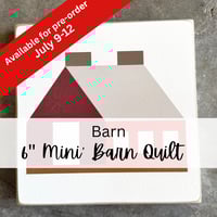 Image 1 of 6" Mini - BARN - Fall Season