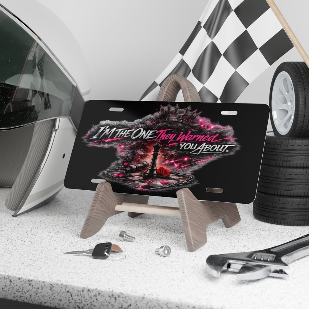 Image of Vanity Plate - "I’m The One They Warned You About" Gothic License Plate