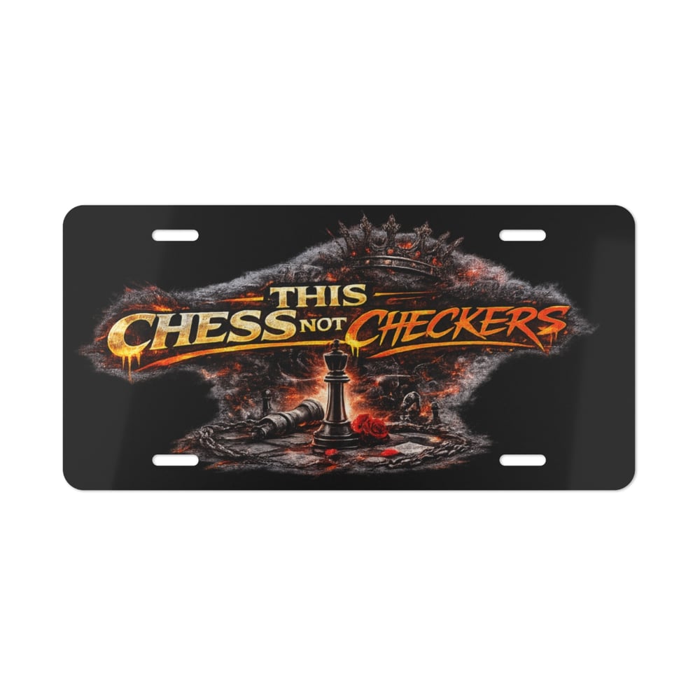 Image of Chess Vanity Plate — "This Is Chess Not Checkers" Metal License Plate