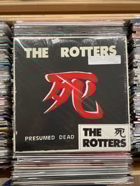 The Rotters Presumed Dead 