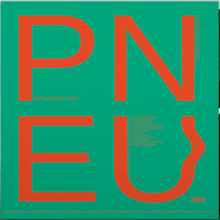 PNEU ”Get Old Or Die Tryin” LP