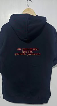 Image 1 of On your mark, get set hoodie