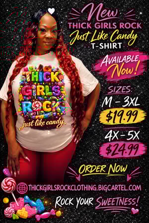 Image of THICK GIRLS ROCK JUST LIKE CANDY T-SHIRT