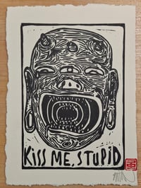 Kiss Me Stupid (Black & White Miniprint)