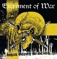 Image 1 of Excrement Of War '' What glory in death ...''  LP